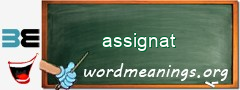 WordMeaning blackboard for assignat